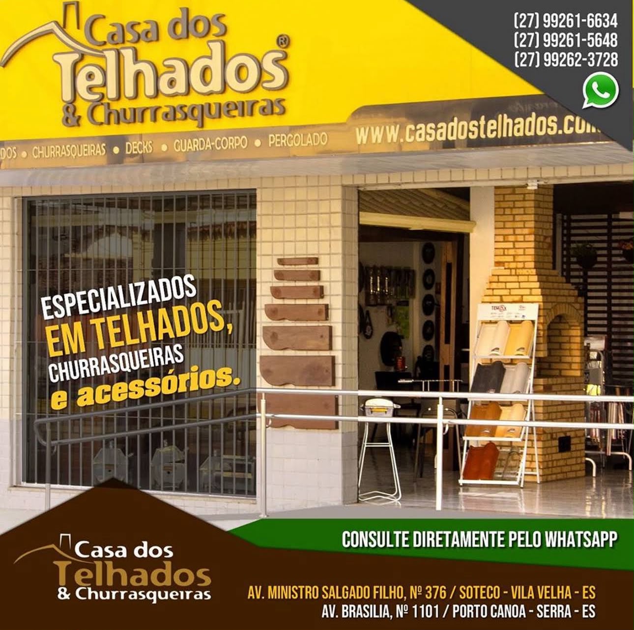 Fachada da loja Casa das Churrasqueiras e Telhados em Serra ES